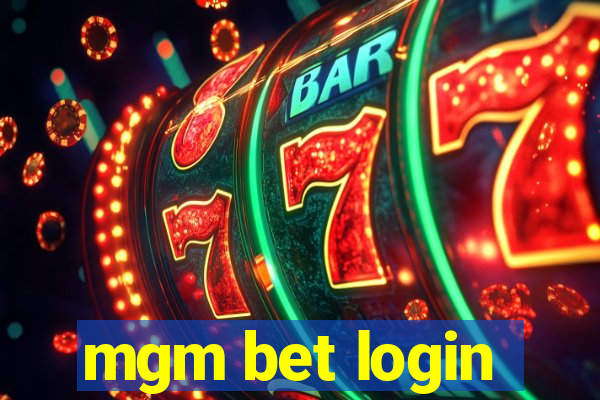 mgm bet login
